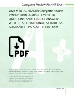 2026 MENTAL HEALTH Georgette Review  PMHNP Exam COMPLETE VERIFIED  QUESTIONS  AND CORRECT ANSWERS