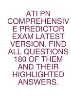 ATI PN Comprehensive Predictor 2023 Exam with NGN 180 Questions and Answers Latest 2025.