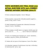 FORTIS MICROBIOLOGY FINAL EXAM 2026 ACTUAL QUESTIONS WITH 100% CORRECT VERIFIED ANSWERS CERTIFIED Q