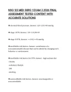 NSG 123 MED SURG 1 EXAM 3 2026 FINAL ASSESSMENT TESTED CONTENT WITH ...