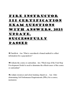 FIRE INSTRUCTOR III CERTIFICATION EXAM QUESTIONS WITH ANSWERS, 2025 UPDATE, SUCCESSFULLY PASSED