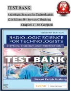Test bank for radiologic science for technologists 12th edition by bushong.pdf