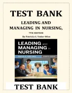 leading and managing in nursing 7th edition test bank by patricia s. yoder wise isbn 9780323449137.