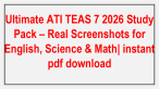 Ultimate ATI TEAS 7 2026 Study  Pack – Real Screenshots for  English, Science & Math| instant  pdf