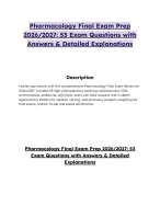 Pharmacology Final Exam Prep 2026/2027: 53 Exam Questions with Answers & Detailed Explanations