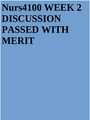 Nurs4100 WEEK 2 DISCUSSION PASSED WITH MERIT