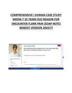 COMPREHENSIVE I HUMAN CASE STUDY   WEEK# 7 33 YEARS OLD REASON FOR   ENCOUNTER FLANK PAIN {SOAP NOT