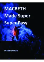 Macbeth Made Super Super Easy. PART 2 (Acts 4,5 themes, characters, quotes etc