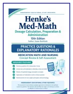 Henke’s Med-Math 10th Edition Test Bank | Dosage Calculation ...