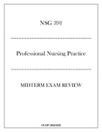 UOP) NSG 391 Professional Nursing Practice - Midterm Exam Review 20242025.