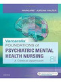 Test bank Varcarolis' Foundations of Psychiatric-Mental Health Nursing: A Clinical Approach