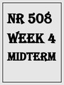 NR 508 WEEK 4 MIDTERM EXAM 2020