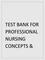TEST BANK FOR PROFESSIONAL NURSING CONCEPTS CHALLENGES 9TH EDITION BY BETH BLACK