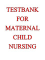 TESTBANK FOR MATERNAL CHILD HEALTH NURSING 5TH ED BY McKINNEY