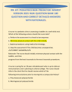 RN ATI PEDIATRICS NGN PREDICTOR NEWEST VERSION 2025 NGN QUESTION BANK 180 QUESTION AND CORRECT A+