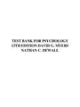 TEST BANK FOR PSYCHOLOGY 13TH EDITION DAVID G. MYERS NATHAN C. DEWALL