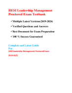 HESI Leadership Management Proctored Exam Testbank(Questions & Answers, 2024-2025)