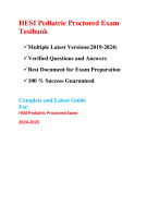 HESI Pediatric Proctored Exam Testbank(Questions & Answers, 2024-2025)