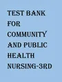 TEST-BANK-FOR-Community-and-Public-Health-Nursing-3rd-Edition-DeMarco-Walsh
