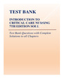 TEST BANK_ INTRODUCTION TO CRITICAL CARE NURSING 7TH EDITION SOLE e