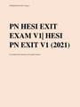 PN HESI EXIT EXAM V1| HESI PN EXIT V1 (2021) Exam Elaborations Questions and Complete Solutions