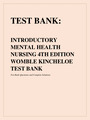 TEST BANK INTRODUCTORY MENTAL HEALTH NURSING 4TH EDITION WOMBLE KINCHELOE TEST BANK