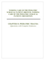 CHAPTER 31: PEDIATRIC TRAUMA NURSING CARE OF THE PEDIATRIC SURGICAL PATIENT