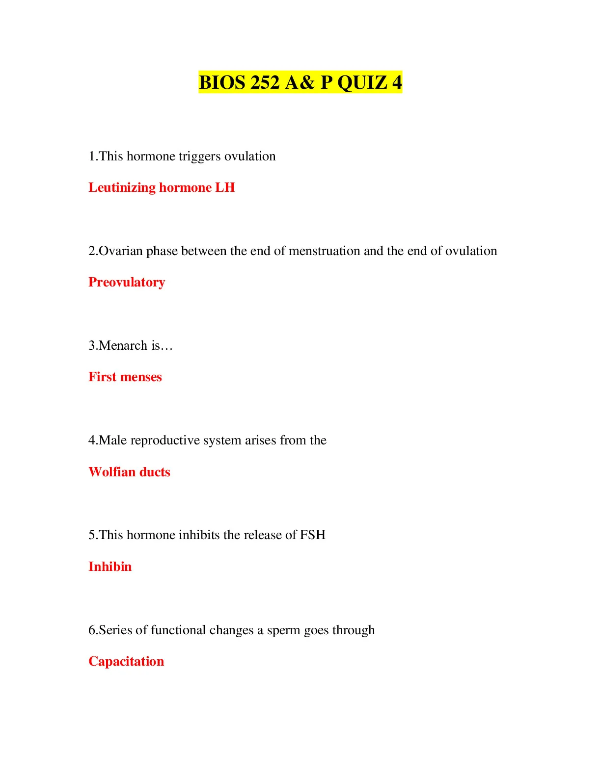 BIOS 252 A& P QUIZ 4