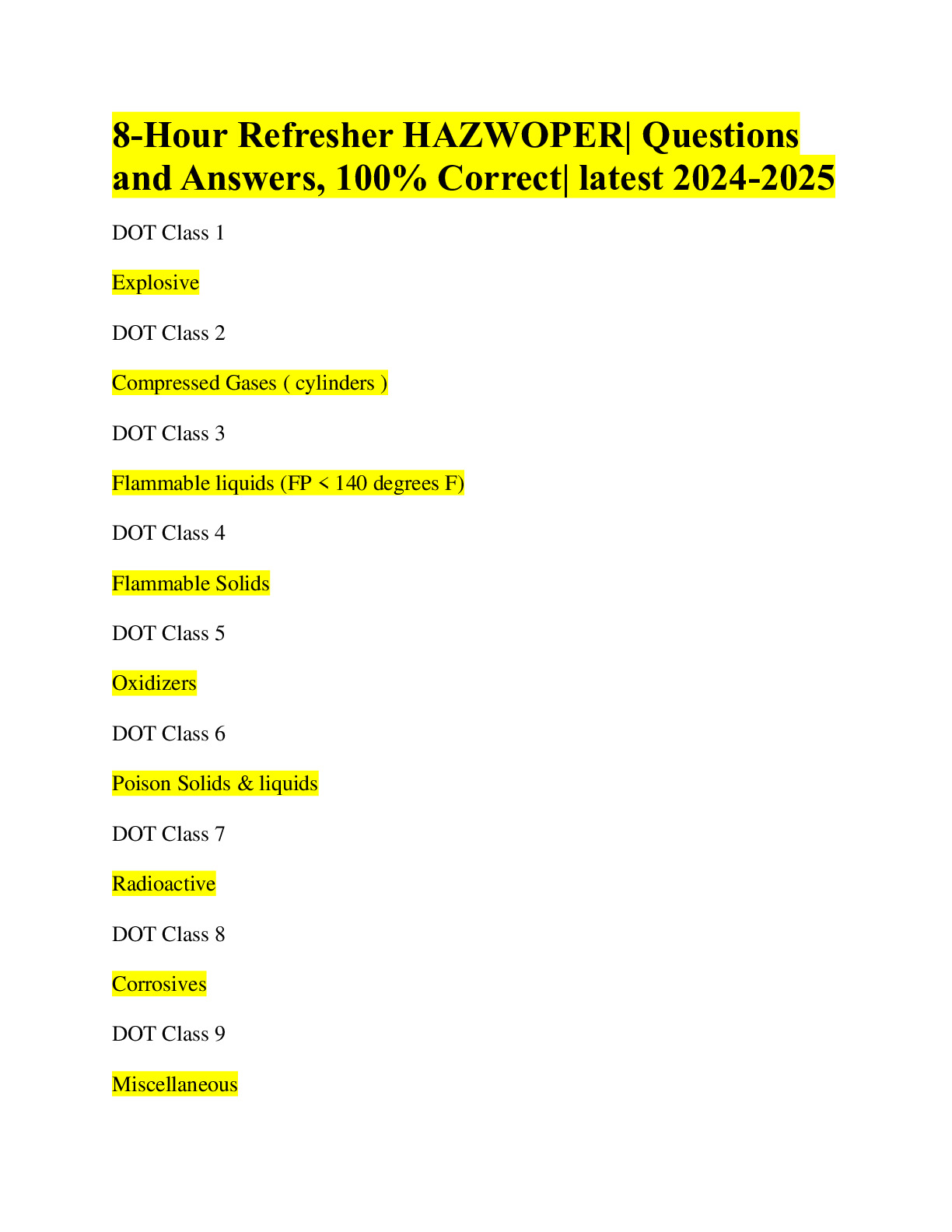 健康・医学 Answers to Everyday Questions HAZWOPER FINAL EXAM | 314 QUESTIONS WITH 100% CORRECT