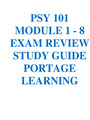 PSY 101 MODULE 1 - 8 EXAM REVIEW STUDY GUIDE PORTAGE LEARNING