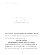 NR 554 Week 2 Discussion Question, Applied Change Implementation 2024/2025