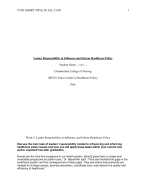 NR 554 Week 5 Discussion Question, Leader Responsibility to Influence and Inform Healthcare Policy