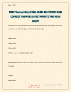 ICHS Pharmacology FINAL EXAM QUESTIONS AND CORRECT ANSWERS LATEST UPDATE THIS YEAR NEW!! .pdf
