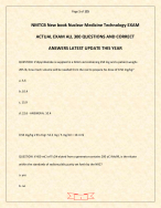 NMTCB New book Nuclear Medicine Technology EXAM ACTUAL EXAM ALL 300 QUESTIONS AND CORRECT ANSWERS