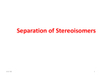Separation of Stereoisomers