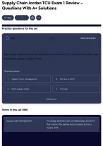 Supply Chain Jordan TCU Exam 1 Review – Questions With A+ Solutions
