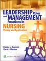 Test Bank For Leadership Roles and Management Functions in Nursing: The 10TH EDITION