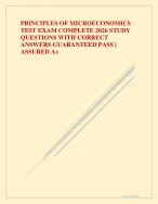 PRINCIPLES OF MICROECONOMICS TEST EXAM COMPLETE 2026 STUDY QUESTIONS WITH CORRECT ANSWER GUARANTEED
