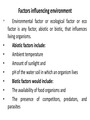 Factors influencing Environment
