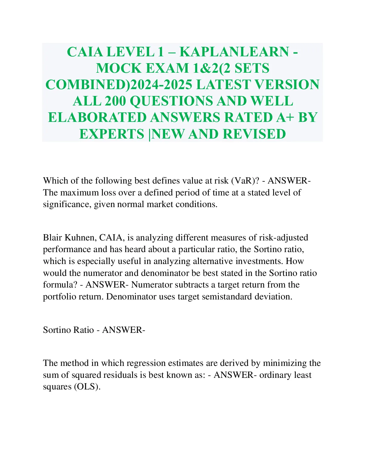 CAIA LEVEL 1 - KAPLANLEARN - MOCK EXAM 1 2024-2025 LATEST VERSION ALL ...