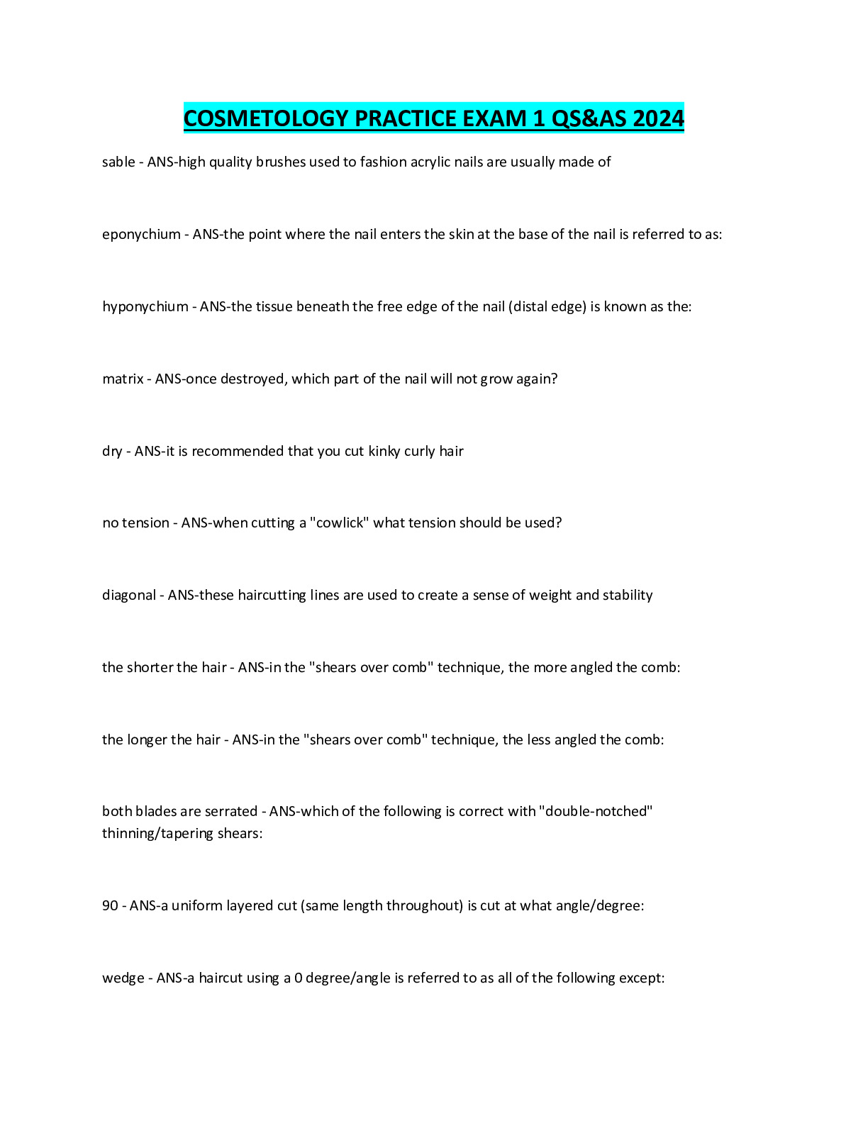 COSMETOLOGY PRACTICE EXAM 1 QS&AS 2024