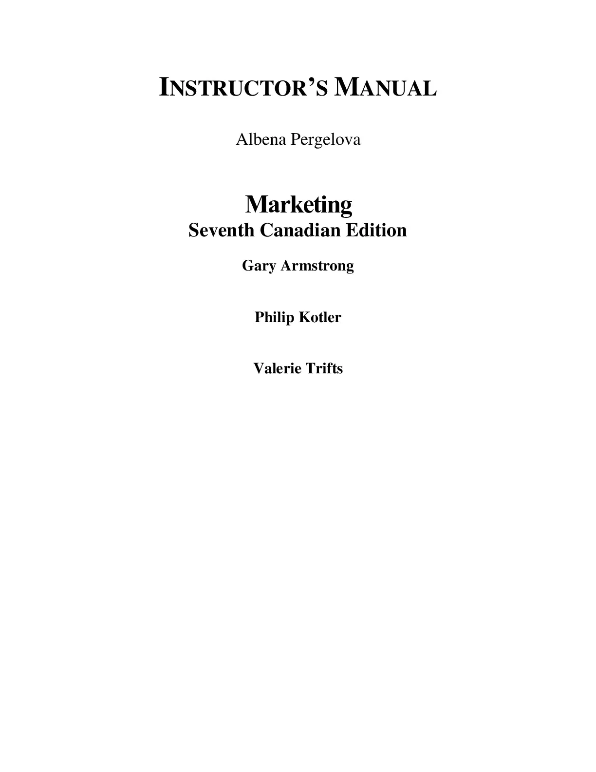 Instructor Manual For Marketing An Introduction 7th Canadian Edition By ...