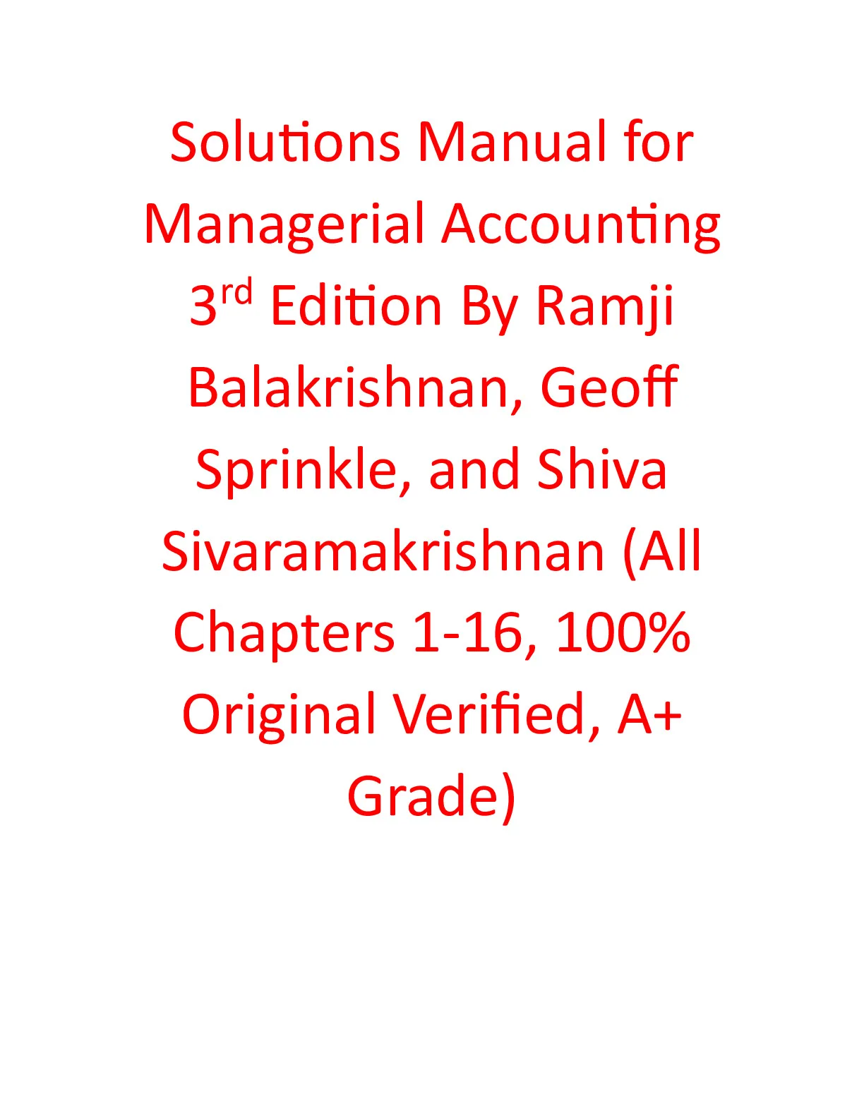 Solutions Manual With Test Bank For Managerial Accounting 3rd Edition ...