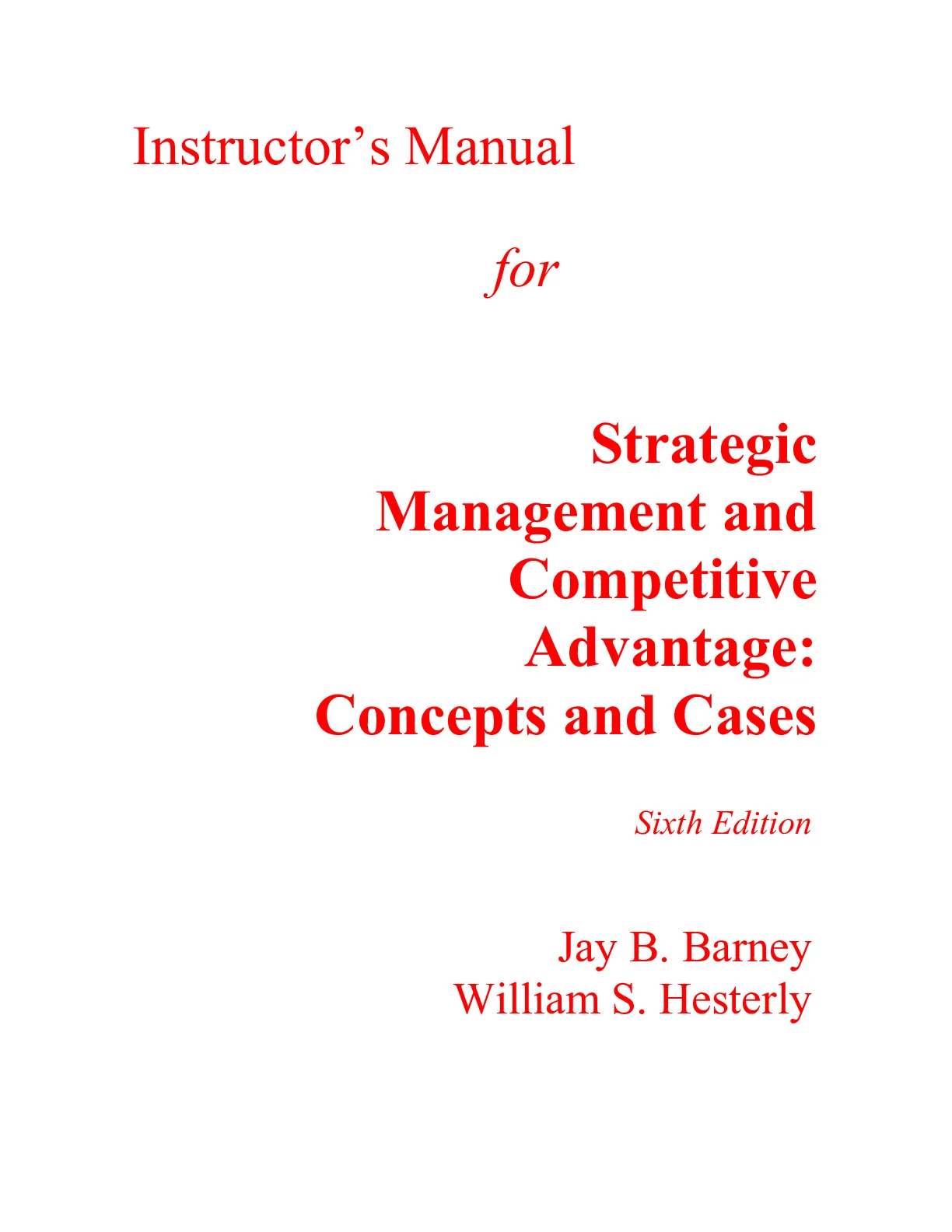 Instructor Manual For Strategic Management and Competitive Advantage ...