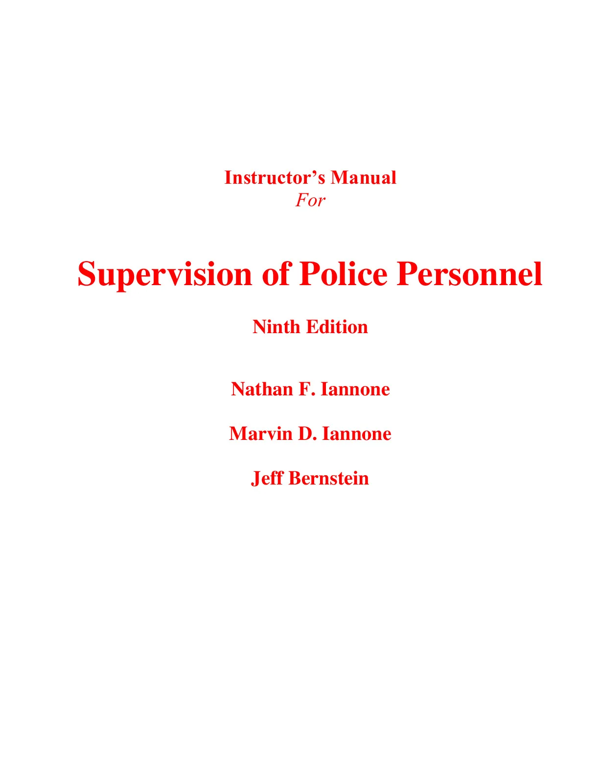Instructor Manual For Supervision of Police Personnel 9th Edition By ...