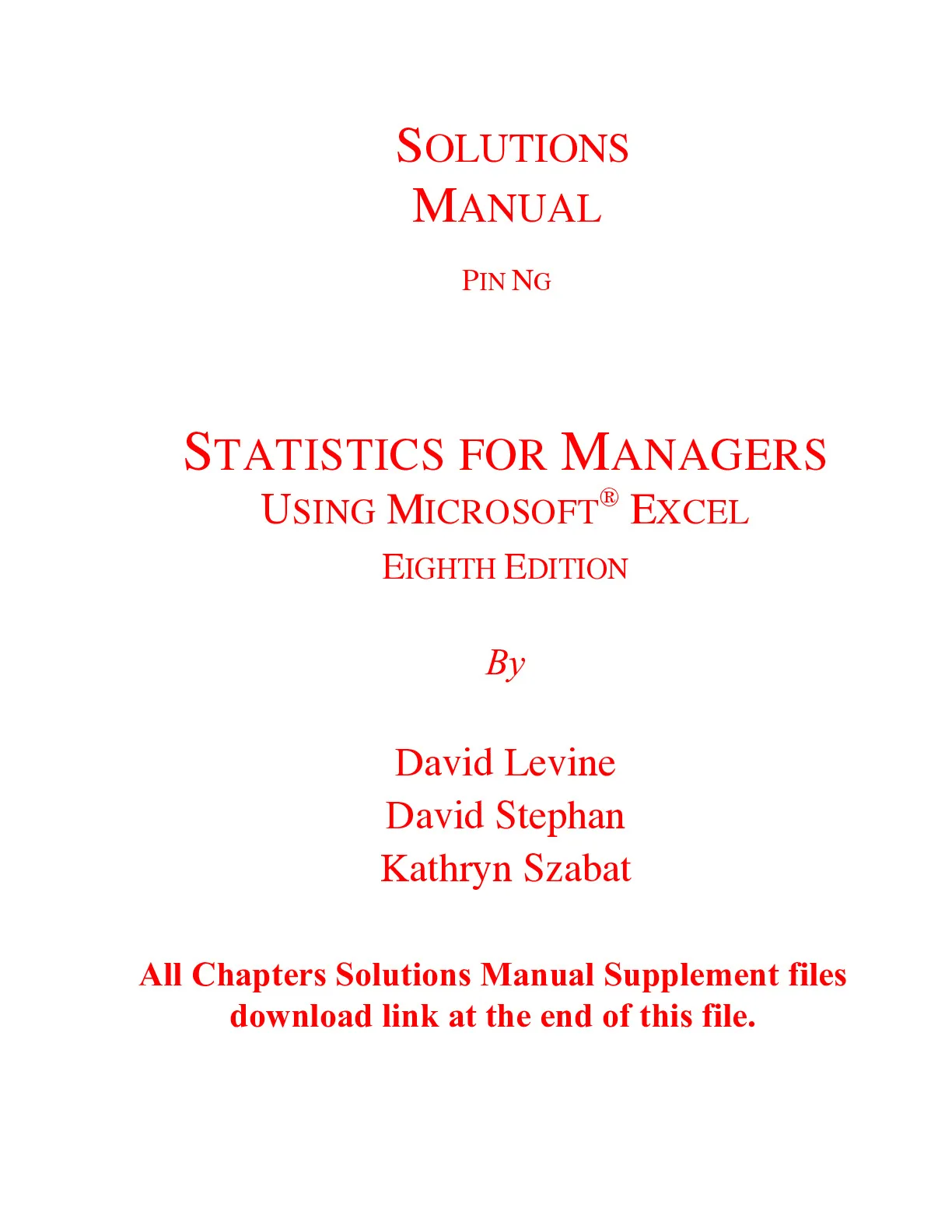 Solutions Manual Statistics for Managers Using Microsoft Excel 8th ...