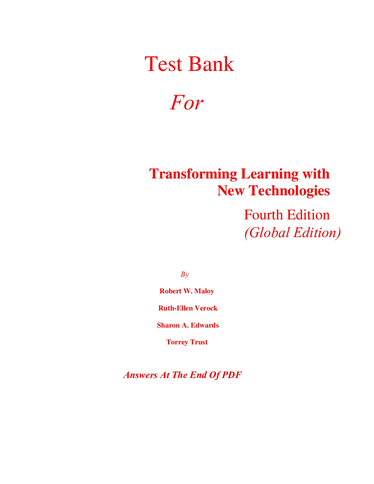 Test Bank For Transforming Learning with New Technologies 4th Edition ...
