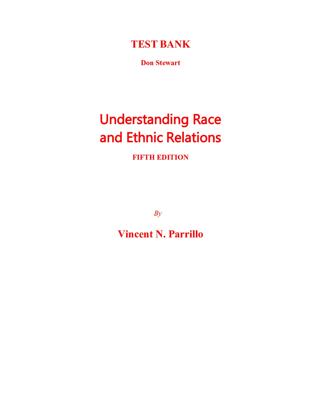 Test Bank For Understanding Race and Ethnic Relations 5th Edition By ...
