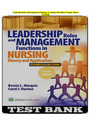 Leadership Roles and Management Functions in Nursing 10th Edition Marquis Huston Test Bank