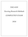 NSG 6101  Nursing Research Methods  COMPLETED EXAM  2024